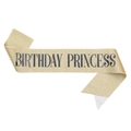 Sparkling gold Birthday Princess sash with bold black lettering for girls' parties - 160*9.5cm / Gold