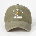 Vintage olive green washed cotton baseball cap with funny I NEED BEER embroidery - One Size / Dark Khaki