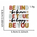 Detailed view of colorful Be Brave embroidered patch with precise size measurements - Be Kind Be Brave (21#)
