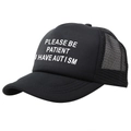 Black mesh trucker hat with white Please Be Patient I Have Autism slogan print - One Size / Black