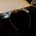 Golden metal headband featuring shiny crystal rhinestones spelling HAPPY BIRTHDAY - HAPPY BIRTHDAY Letter Headband / Gold-Birthday Style