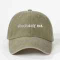 Berretto da baseball in cotone verde militare vintage con ricamo absolutely not - Cachi Scuro