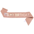 Rose gold glitter sash with holographic It's My Birthday text for party accessories - JD104 / Rose Gold Rainbow