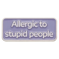 Purple enamel rectangular brooch with Allergic to stupid people humorous slogan - Allergic to stupid people Purple Rectangle