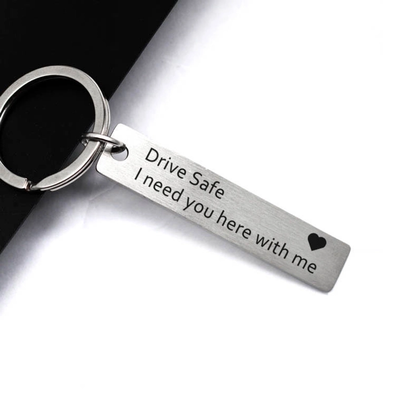 Stainless Steel Engraved Drive Safe I Need You Here With Me Rectangle Pendant Keychain Heart Charm Key Ring Gift For Drivers Boyfriend Husband Silver