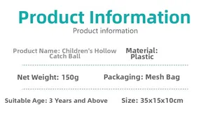Detailed specifications of children's hollow toss and catch ball with dimensions
