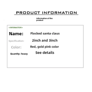 Detailed product specifications for Flocking Santa Claus ornaments in 2 and 3 inch sizes
