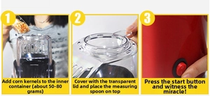 Three-step guide for electric popcorn maker using 50-80g corn with clear top cover