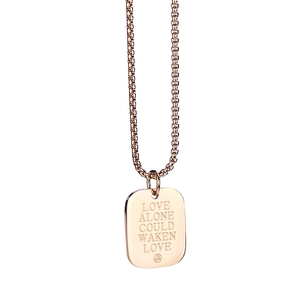 Rose gold stainless steel necklace with rectangular pendant engraved Love Alone Could Waken Love