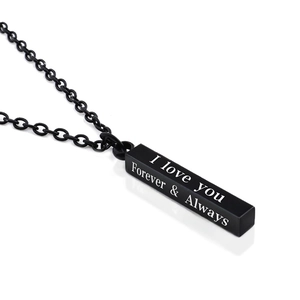 Close-up of black pillar pendant necklace with I love you Forever & Always engraving