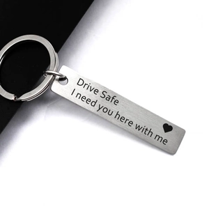 Drive Safe I Need You Here With Me Keychain Engraved Heart Brushed Stainless Steel Key Ring Minimalist Lettering Gift