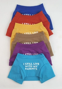 Assorted colorful cotton pet t-shirts with I Still Live With My Parents slogan print