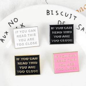 Square enamel pins set featuring humorous quote If You Can Read This You Are Too Close