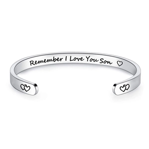 Polished stainless steel C-shape cuff bracelet with Remember I Love You Son engraving