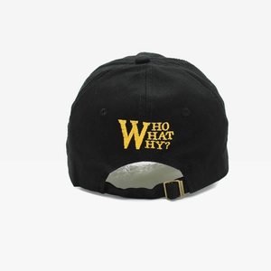 Black baseball cap with yellow WHO WHAT WHY embroidery and metal adjustment buckle