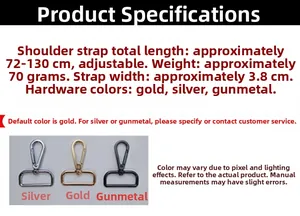 Adjustable 3.8cm wide strap with length 72-130cm and metal buckles in three colors