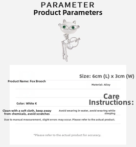Detailed parameter chart for the cat-eye fox brooch with size and care instructions