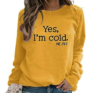Ginger yellow crewneck sweatshirt with 'Yes I'm Cold' text print for women