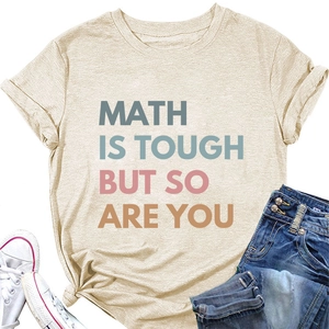 Detail of oatmeal t-shirt featuring 'MATH IS TOUGH BUT SO ARE YOU' colorful slogan print