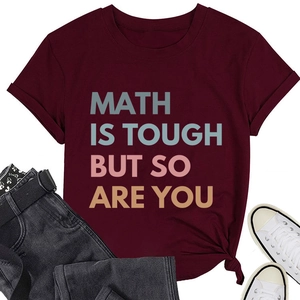 Detail view of burgundy cotton T-shirt featuring Math Is Tough But So Are You slogan print