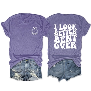 Front and back view of purple textured t-shirt with I LOOK BETTER BENT OVER slogan