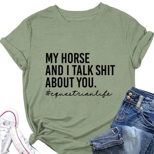 Salbeigrünes Reiter-T-Shirt mit Spruch My Horse and I Talk Shit About You
