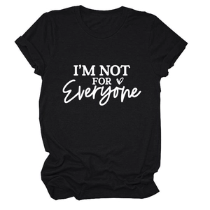 Women's black cotton crewneck T-shirt with I'M NOT FOR EVERYONE slogan and heart graphic
