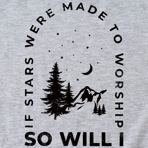 Grey t-shirt with If Stars Were Made to Worship mountain graphic and nature scenery