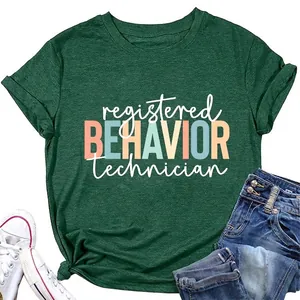 T-Shirt À Manches Courtes Et Col Rond Pour Femmes Imprimé Registered Behavior Technician Top Décontracté En Coton Mélangé