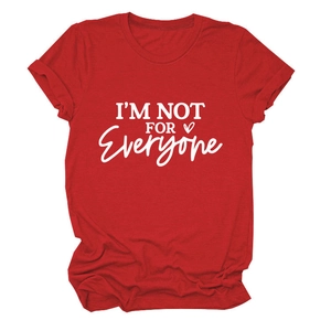 Macro detail of 'I'M NOT FOR EVERYONE' white slogan print on red cotton T-shirt