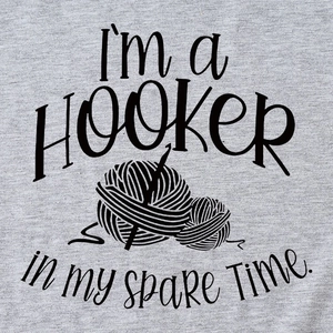 Funny 'I'm a Hooker' grey t-shirt with crochet hooks and yarn ball print for women