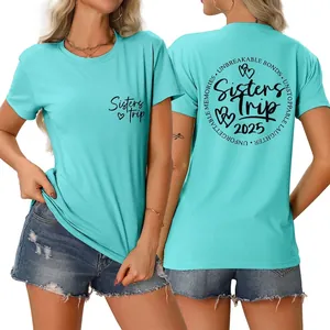 Women T-Shirt Cotton Blend Short Sleeve Round Neck Sisters Trip 2025 Unbreakable Bonds Printed Loose Summer Casual Top