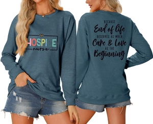 Front and back view of hospice nurse sweatshirt with leopard heart and quote