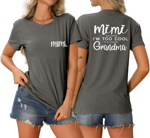 Front and back view of charcoal grey t-shirt with Mimi Because I am Too Cool print