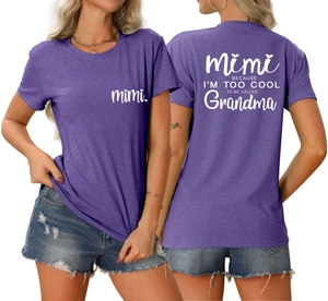 Purple T-shirt front and back view with Mimi because I'm too cool to be called Grandma text