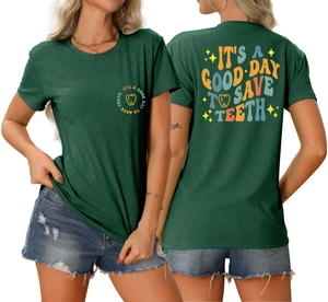 Front and back detail of green t-shirt with 'It's a good day to save teeth' dental print