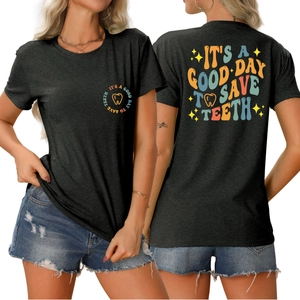 Women's black round neck T-shirt with 'IT'S A GOOD DAY TO SAVE TEETH' colorful print