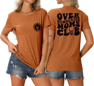 Detailed view of Over Stimulated Moms Club graphic print on casual orange cotton T-shirt