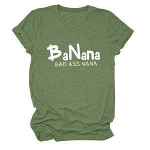 Close-up of Heather Green T-shirt with white BaNana BAD ASS NANA text print design