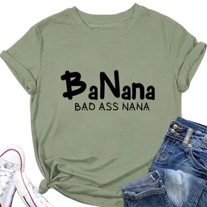 Women Banana Bad Ass Nana Print T-Shirt Casual Round Neck Cotton Blend Short Sleeve Loose Fit Summer Daily Basic Tee Top