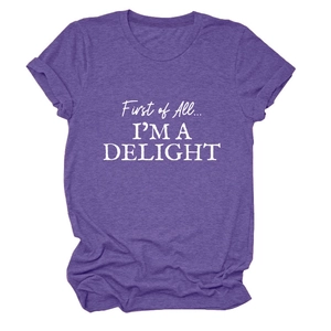 Detail of purple heather fabric and First of All I'M A DELIGHT text print on women's T-shirt