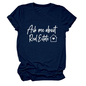 T-shirt da donna blu scuro a girocollo con stampa grafica Ask Me About Real Estate