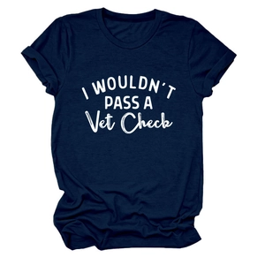 Detail of navy cotton T-shirt showing I Wouldn't Pass A Vet Check print and crew neckline