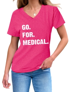 Detail of rose pink V-neck T-shirt with GO FOR MEDICAL bold white lettering print