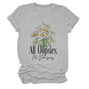 Detail of grey crewneck T-shirt featuring 'All Oopsies, No Daisies' slogan and daisy print
