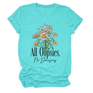 Detail of teal cotton T-shirt featuring 'All Oopsies No Daisies' text and daisy illustration