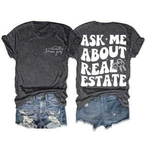 Vue avant et arrière du t-shirt immobilier avec imprimé Ask Me About Real Estate