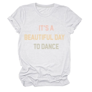 Detail of white cotton T-shirt featuring It's A Beautiful Day To Dance colorful print