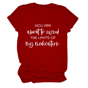Red cotton crew neck T-shirt with 'You are about to exceed' slogan on white background
