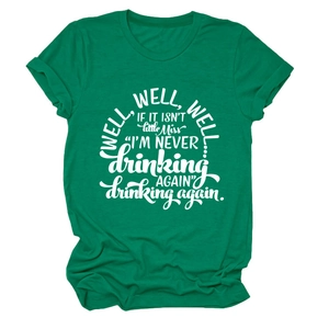 Detail of green cotton T-shirt featuring well well well if it white artistic print